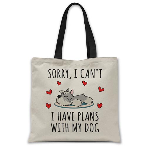 sorry-i-have-plans-with-my-schnauzer-tote-bag