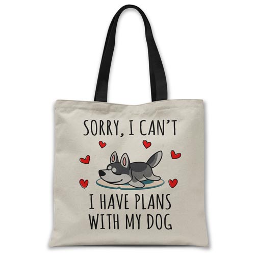 sorry-i-have-plans-with-my-husky-tote-bag