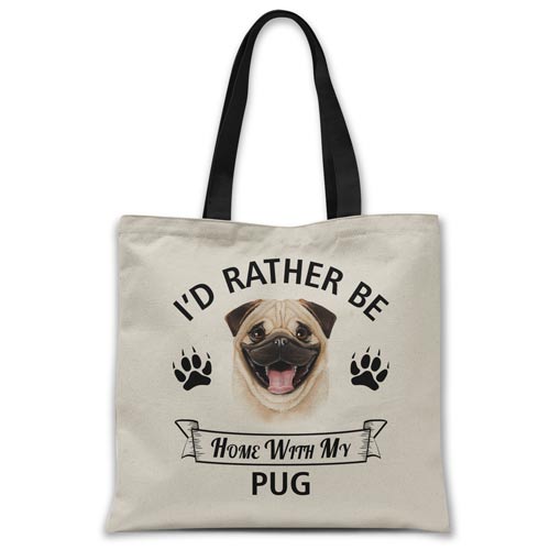 i'd-rather-be-home-with-pug-tote-bag