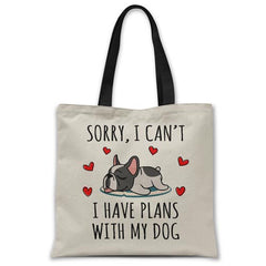 sorry-i-have-plans-with-my-french-bulldog-tote-bag