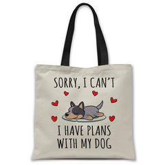 sorry-i-have-plans-with-my-australian-cattle-dog-tote-bag