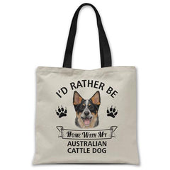 i'd-rather-be-home-with-cattle-dog-tote-bag