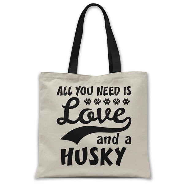 tote-bag-all-you-need-is-husky