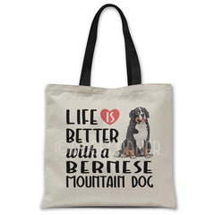 Life-is-better-with-bernese-tote-bag