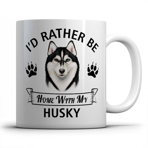 I'd rather be home with my Husky Mug