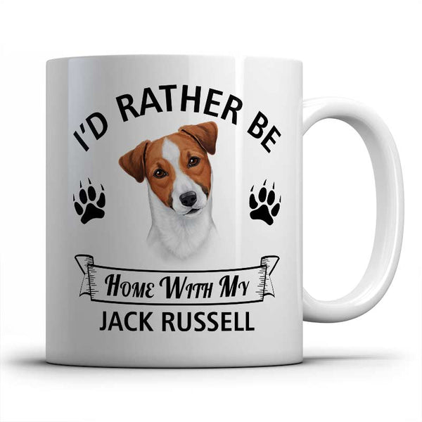 I'd rather be home with my Jack Russell Mug